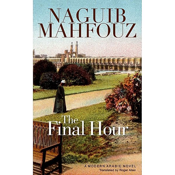 Final Hour, Naguib Mahfouz