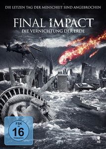 Image of Final Impact - Die Vernichtung der Erde