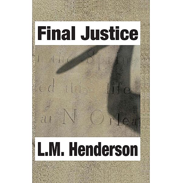 Final Justice / Pine Lake Books, Lynn Henderson