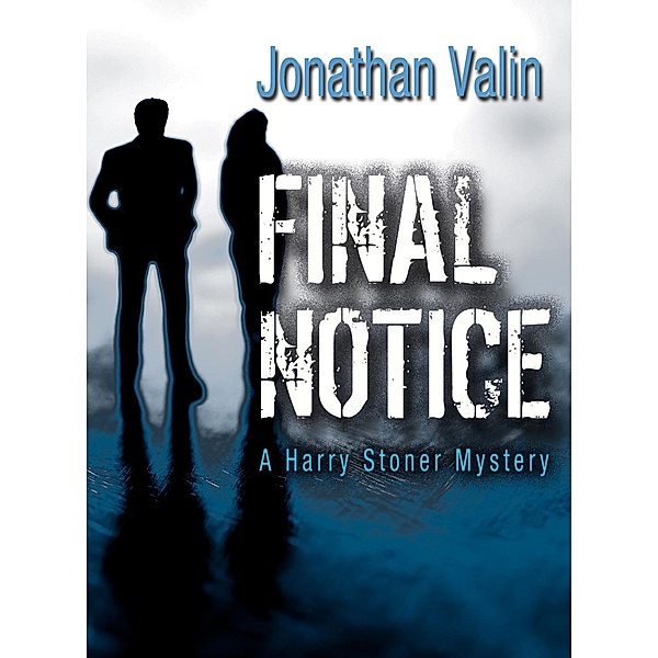 Final Notice, Jonathan Valin