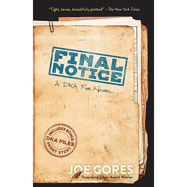 Final Notice, Joe Gores