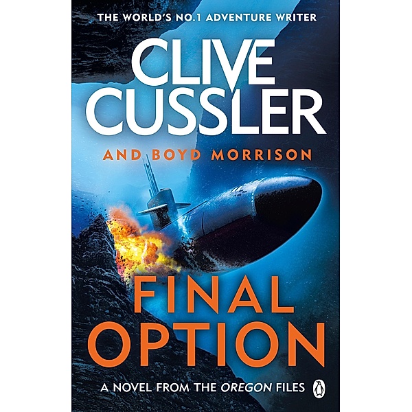 Final Option / The Oregon Files Bd.14, Clive Cussler, Boyd Morrison