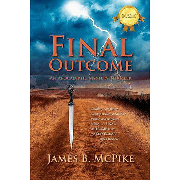 Final Outcome: an Apocalyptic Mystery Thriller, James McPike