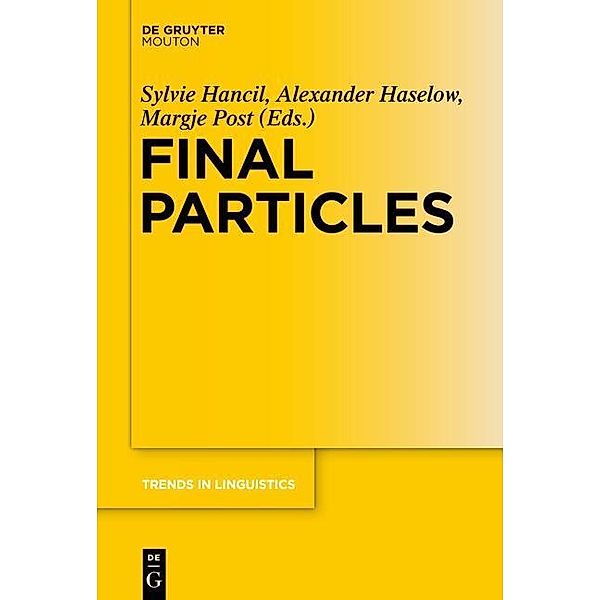 Final Particles / Trends in Linguistics. Studies and Monographs [TiLSM] Bd.284