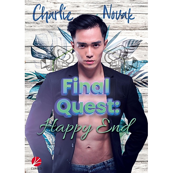 Final Quest: Happy End / Roll for Love Bd.3, Charlie Novak