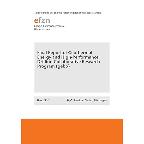 Final Report of Geothermal Energy and High-Performance Drilling Collaborative Research Program (gebo)