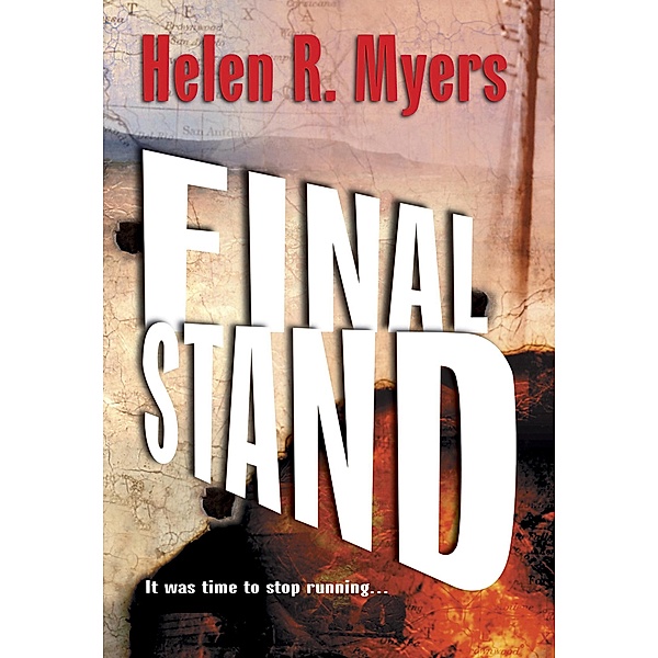 Final Stand, Helen R. Myers
