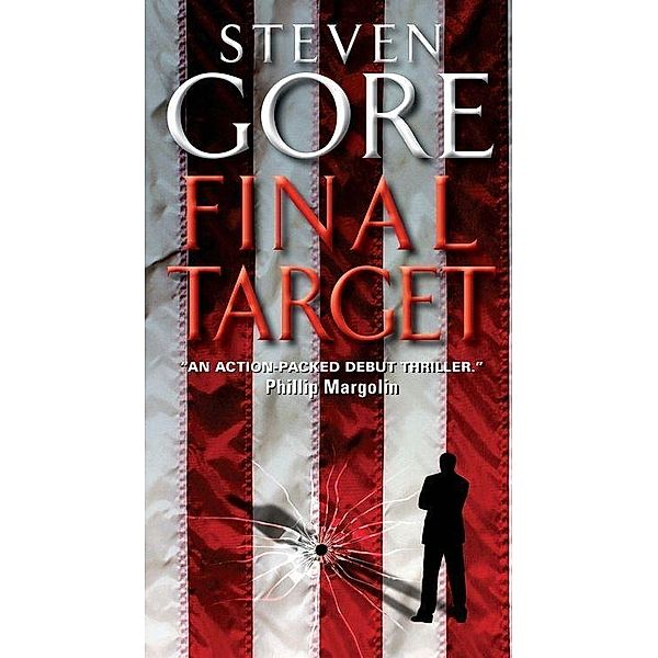 Final Target / A Graham Gage Thriller Bd.1, Steven Gore