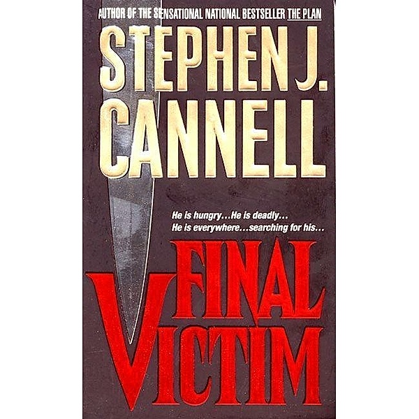 Final Victim, Stephen J. Cannell