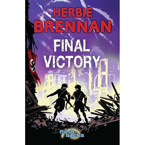 Final Victory, Herbie Brennan