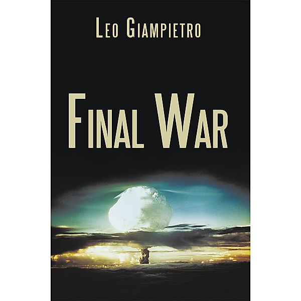 Final War, Leo Giampietro