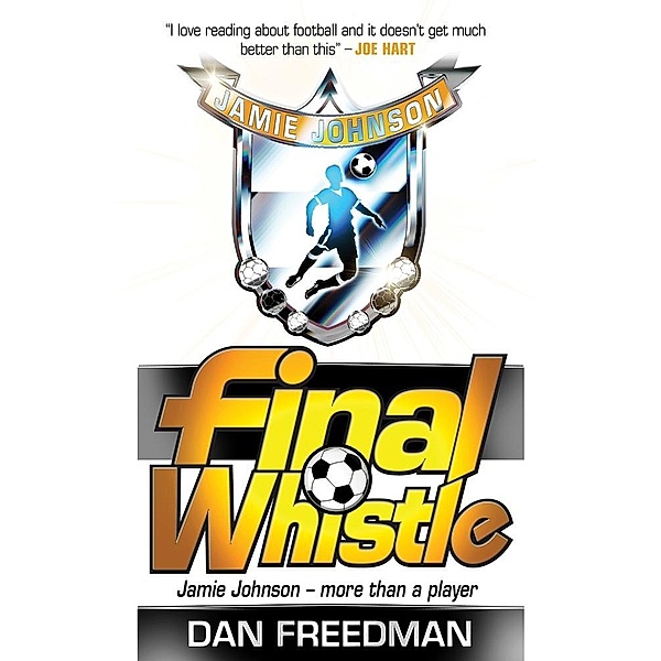 Final Whistle / Scholastic, Dan Freedman