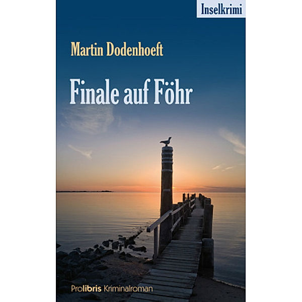 Finale auf Föhr, Martin Dodenhoeft
