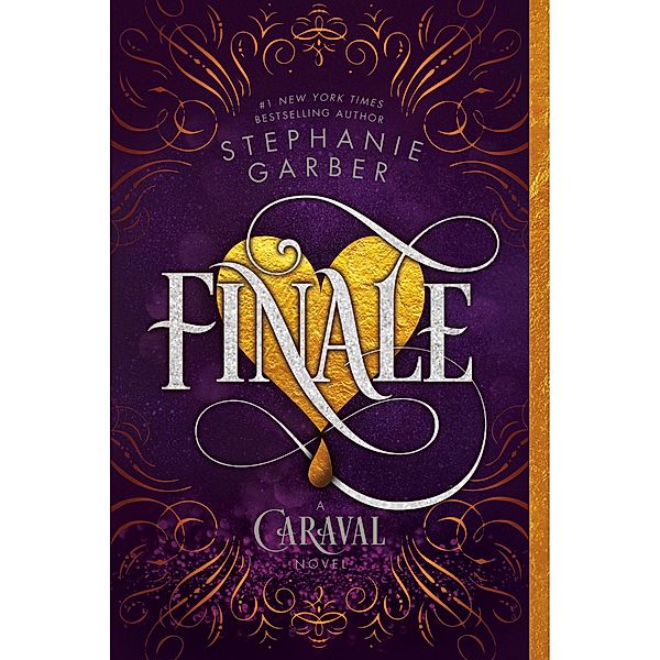 Finale / Caraval Bd.3, Stephanie Garber