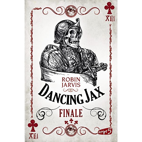 Finale / Dancing Jax Bd.3, Robin Jarvis