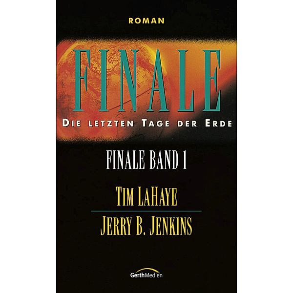 Finale / Finale, Jerry B. Jenkins, Tim LaHaye