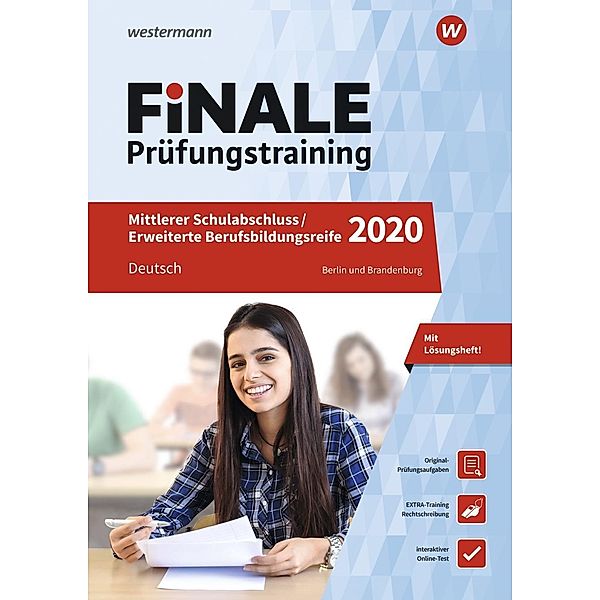 FiNALE Prüfungstraining 2020 - Mittlerer Schulabschluss / Erweiterte Berufsbildungsreife Berlin und Brandenburg, Deutsch, Jelko Peters