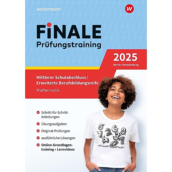 FiNALE - Prüfungstraining Mittlerer Schulabschluss, Fachoberschulreife, Erweiterte Berufsbildungsreife Berlin und Brandenburg. Mathematik 2025