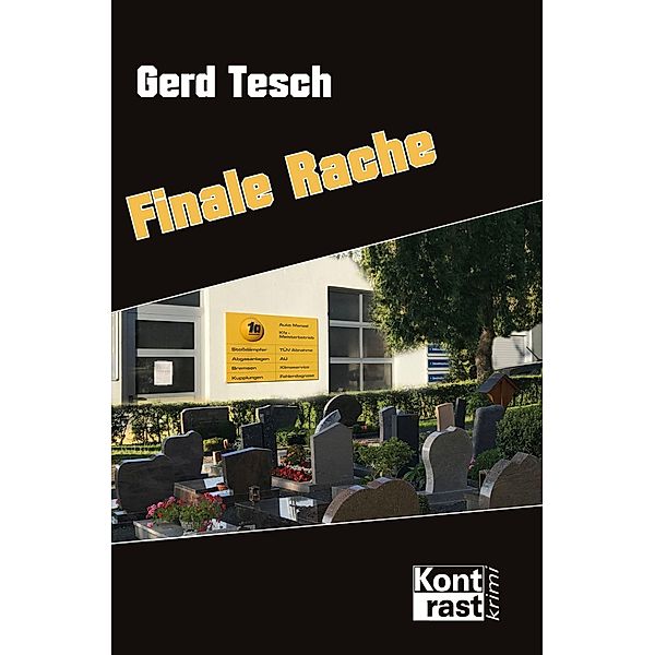 Finale Rache, Gerd Tesch