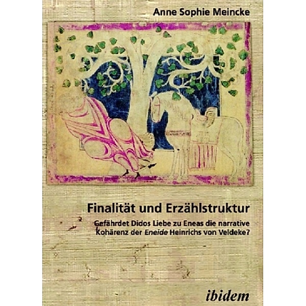 Finalität und Erzählstruktur, Anne S. Meincke