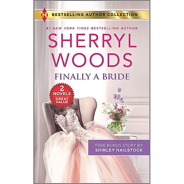 Finally a Bride & His Love Match, Sherryl Woods, Shirley Hailstock