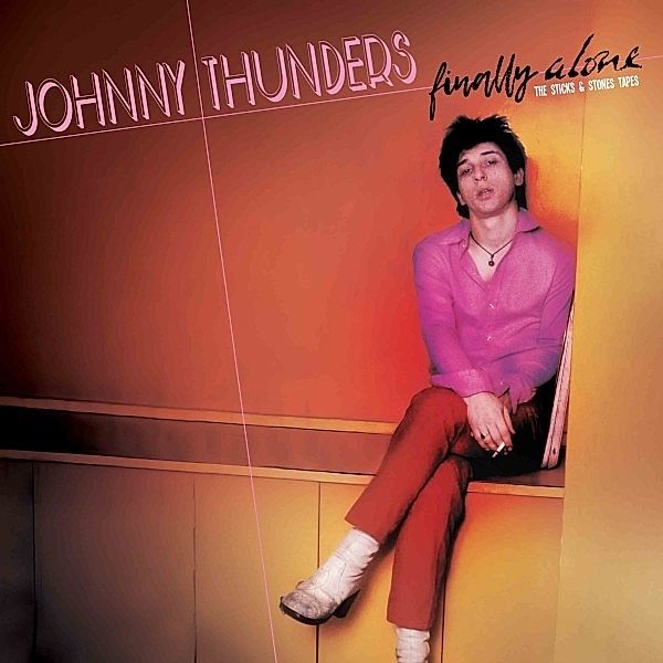Finally Alone - The Sticks & Stones Tapes [Red/Whi (Vinyl), Johnny Thunders