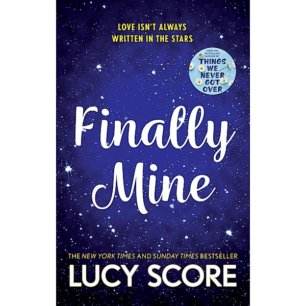 Finally Mine / The Benevolence Series, Lucy Score