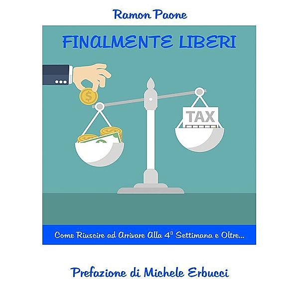 Finalmente Liberi!, Ramon Paone