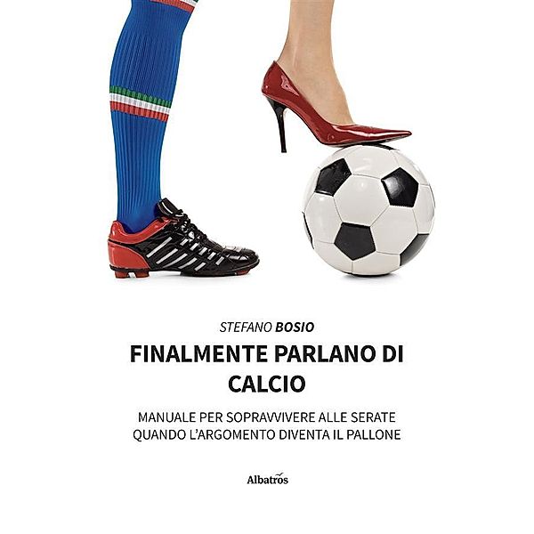 Finalmente parlano di calcio, Stefano Bosio