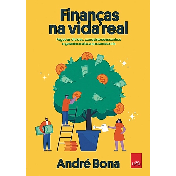Finanças na vida real, André Bona