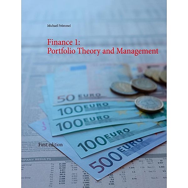 Finance 1: Portfolio Theory and Management, Michael Frömmel