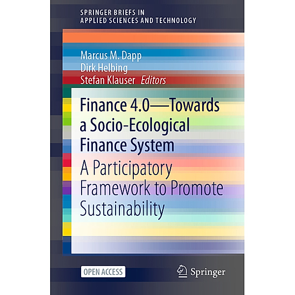 Finance 4.0 - Towards a Socio-Ecological Finance System
