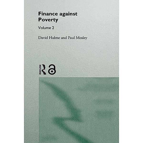 Finance Against Poverty: Volume 2, David Hulme, Paul Mosley