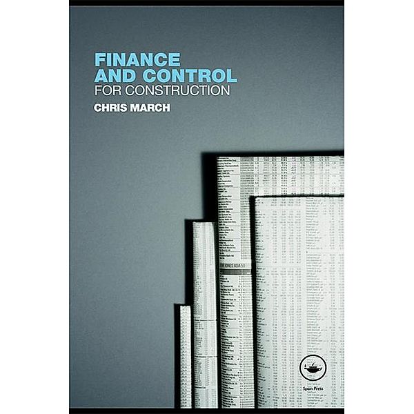 Finance and Control for Construction, Chris March
