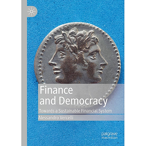 Finance and Democracy, Alessandro Vercelli