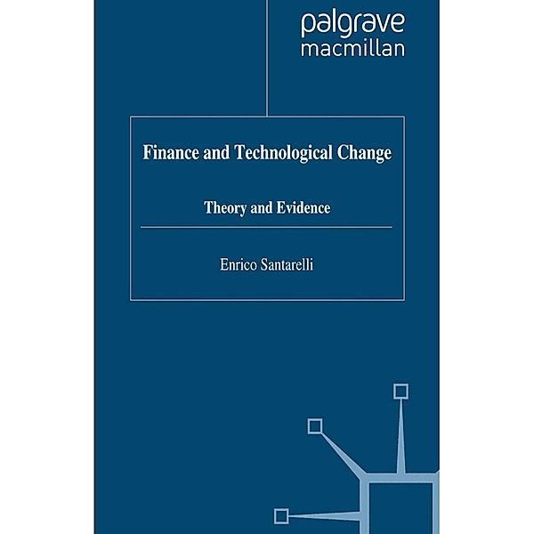 Finance and Technological Change, E. Santarelli