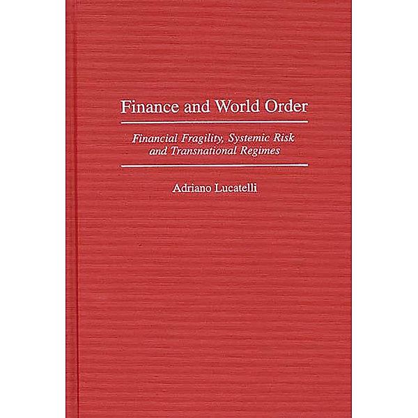 Finance and World Order, Adriano Lucatelli