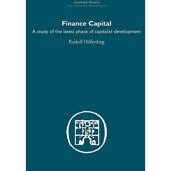 Finance Capital, Rudolph Hiferding