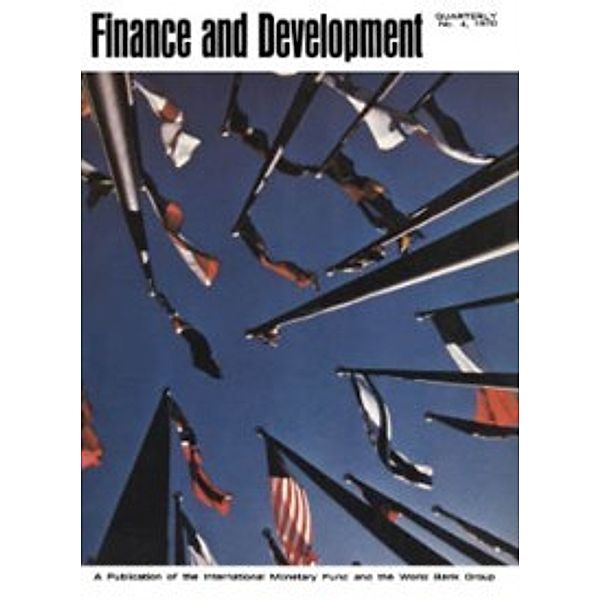 Finance & Development, December 1970, International Monetary Fund