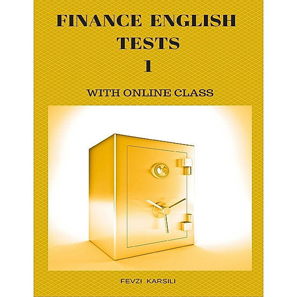 Finance English Tests 1, Fevzi Karsili