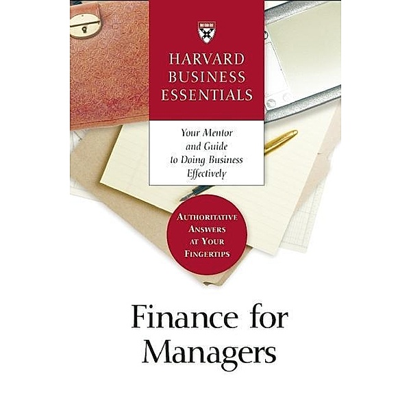 Finance for Managers / Harvard Business Essentials