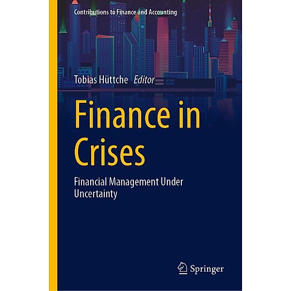 Finance in Crises / Contributions to Finance and Accounting