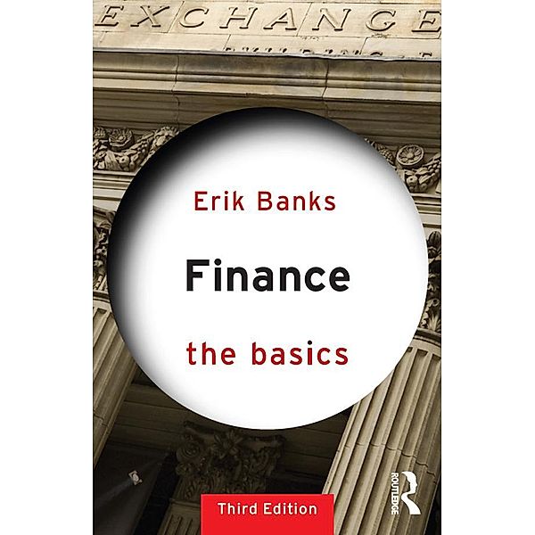 Finance: The Basics, Erik Banks