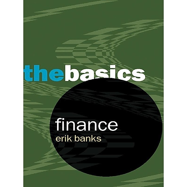 Finance: The Basics, Erik Banks