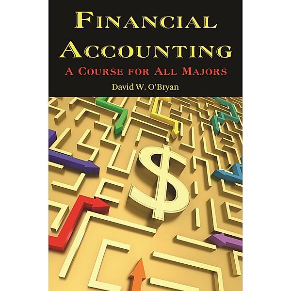 Financial Accounting, David W. O'Bryan