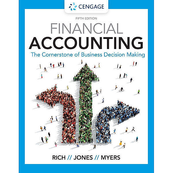 Financial Accounting, Jay Rich, Linda Myers, Jeff Jones
