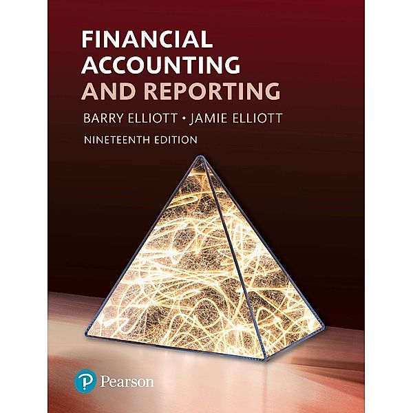 Financial Accounting and Reporting, Barry Elliott, Jamie Elliott