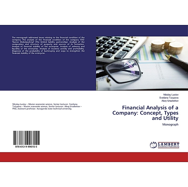 Financial Analysis of a Company: Concept, Types and Utility, Nikolay Lustov, Svetlana Tulupova, Abay Urazbekov