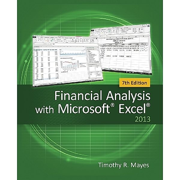 Financial Analysis with MicrosoftÂ® ExcelÂ®; ., Timothy Mayes