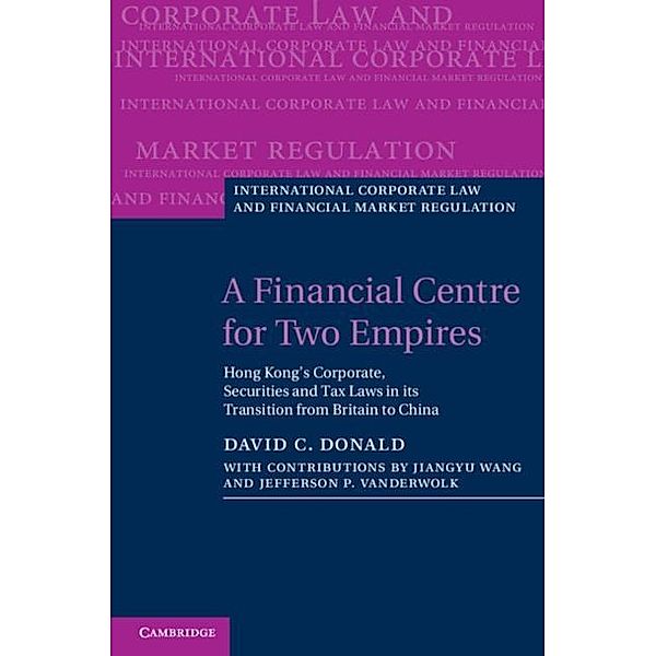 Financial Centre for Two Empires, David C. Donald